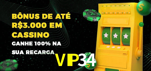 VIP34 melhor bônus de depósito